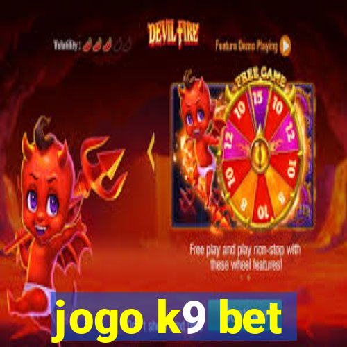 jogo k9 bet